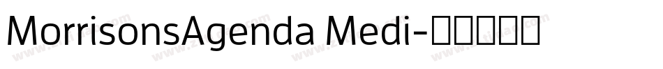MorrisonsAgenda Medi字体转换